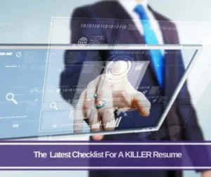 The latest checklist for killer resume